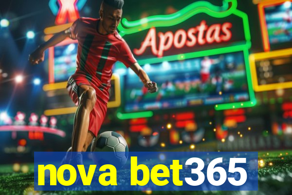 nova bet365